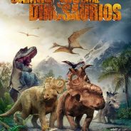 Películas Infantiles: «Caminando entre dinosaurios»