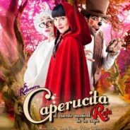 El cuento musical de Caperucita en el Teatro Muñoz Seca de Madrid