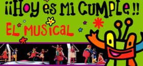 Musical en Madrid, !Hoy es mi cumple!