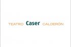 Teatros CASER CALDERÓN